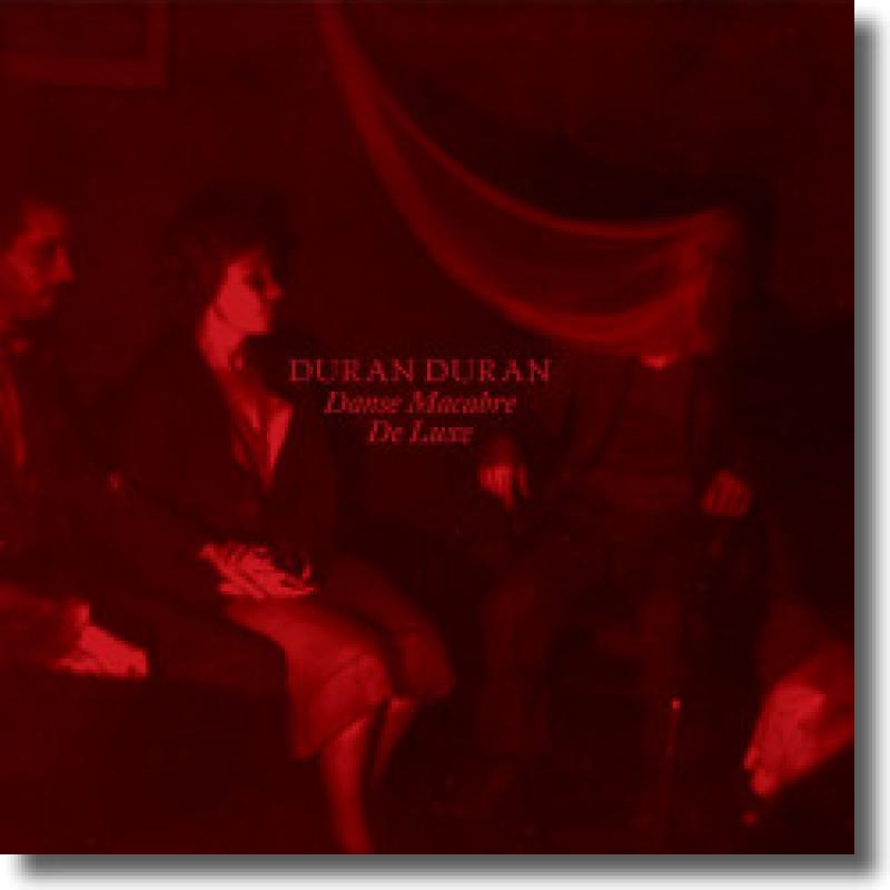Duran Duran - Danse Macabre – De Luxe