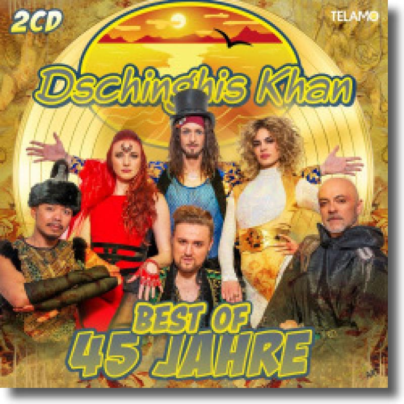 Dschinghis Khan - Best of: 45 Jahre