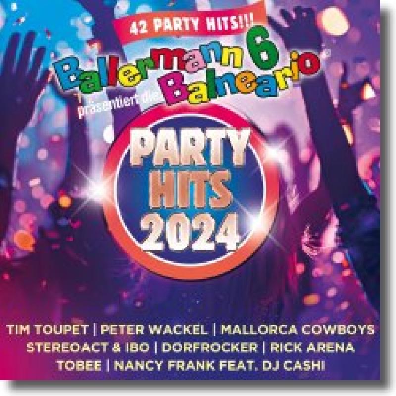 Ballermann 6 Balneario präsentiert: die Party Hits 2024