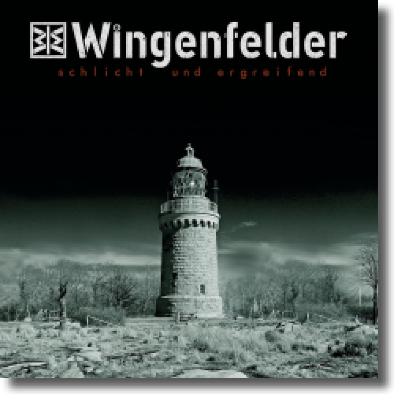 Wingenfelder - Schlicht und Ergreifend