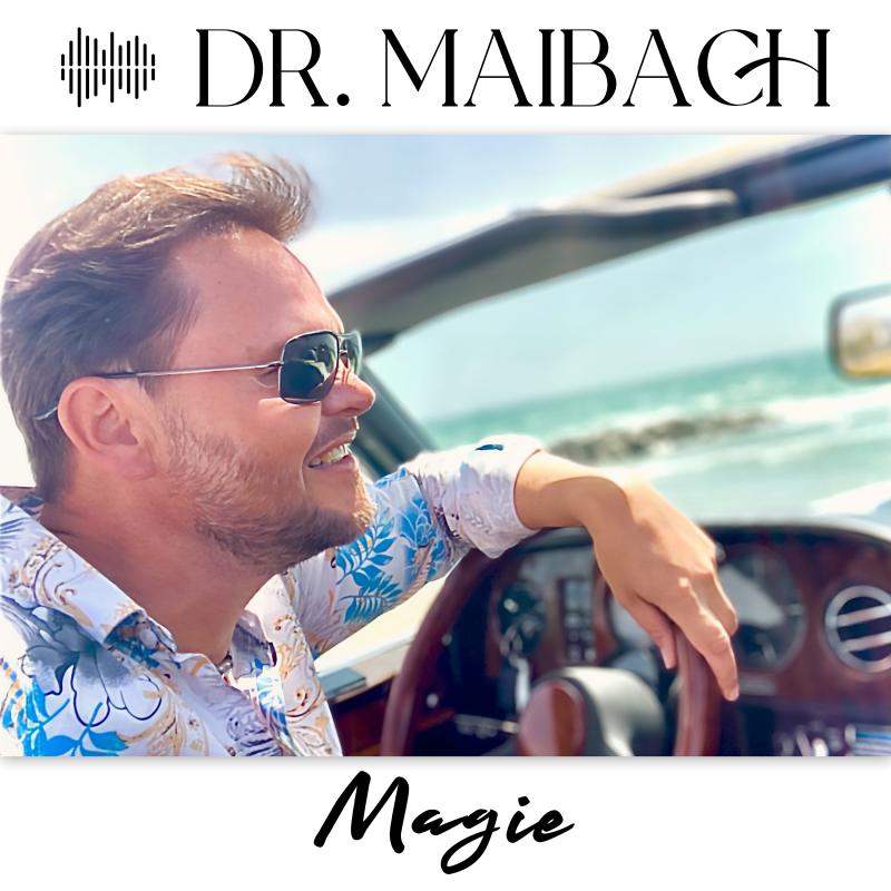 Dr. Maibach - Magie
