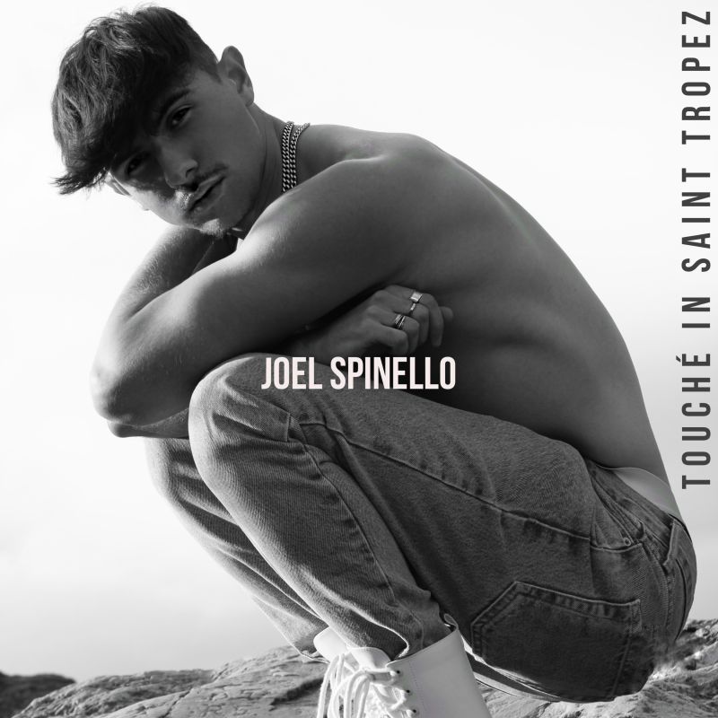 Joel Spinello - Touché in Saint Tropez