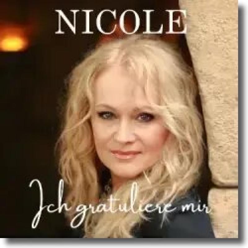 Nicole - Ich gratuliere mir