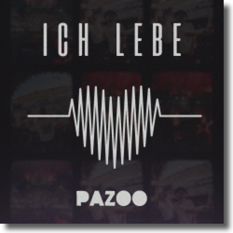Pazoo - Ich Lebe