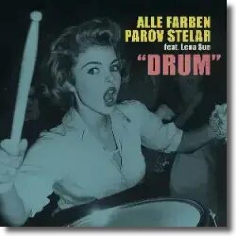 Alle Farben & Parov Stelar feat. Lena Sue - Drum