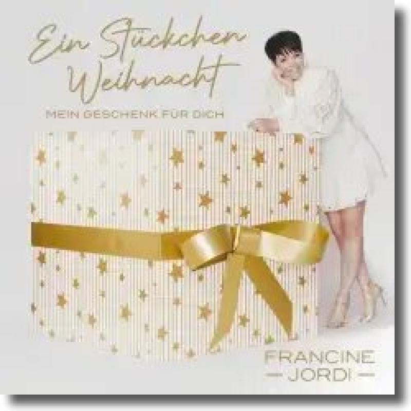 Francine Jordi - Ein Stückchen Weihnacht (mein Geschenk für dich)
