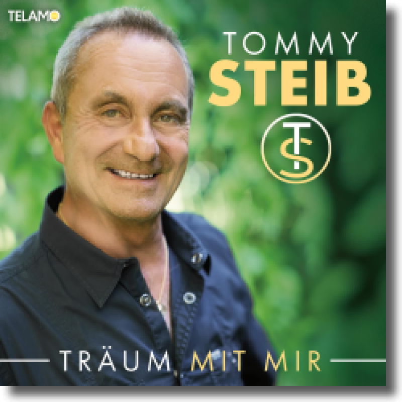 Tommy Steib - Träum mit mir