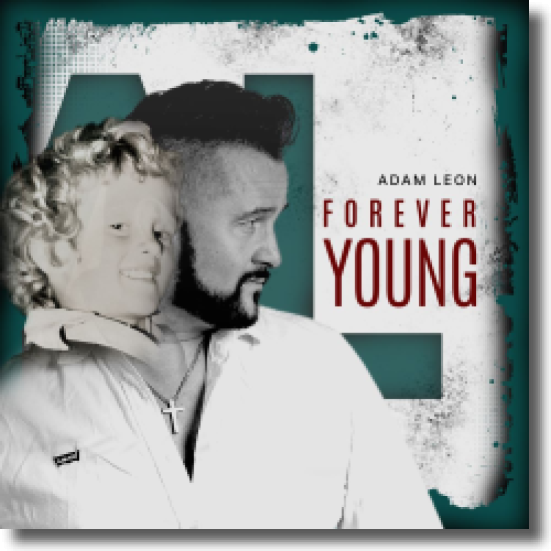 Adam Leon - Forever Young