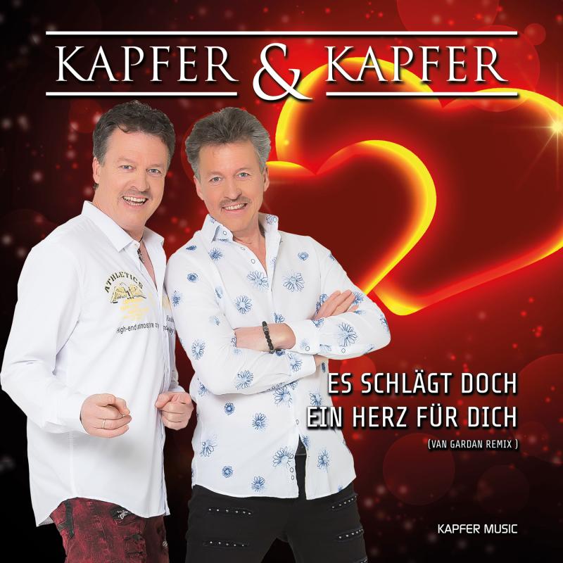 KAPFER & KAPFER – Es schlägt doch ein Herz für Dich
