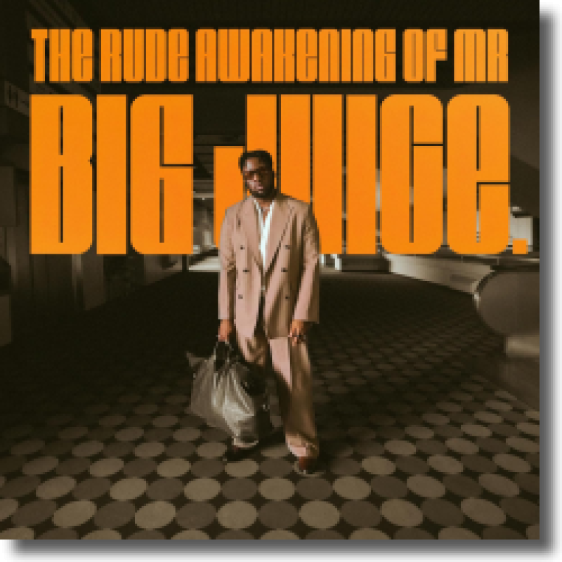 Kelvin Jones - The Rude Awakening of Mr Big Juice.