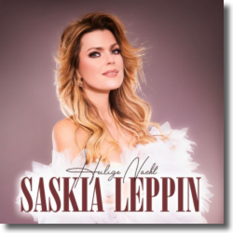Saskia Leppin - Heilige Nacht