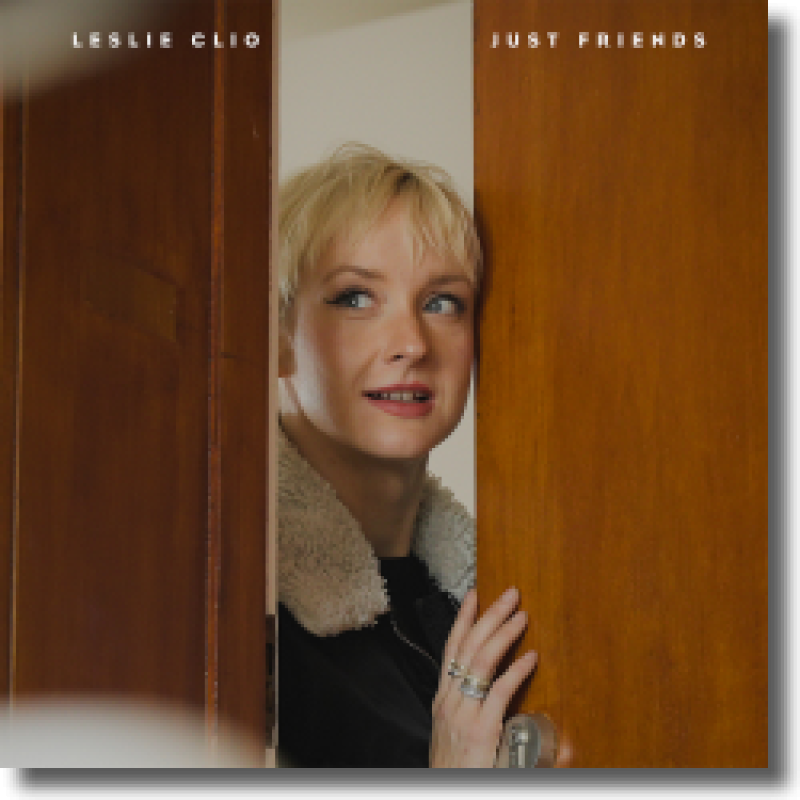 Leslie Clio - Just Friends