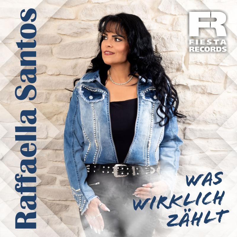 Raffaella Santos - Was wirklich zählt