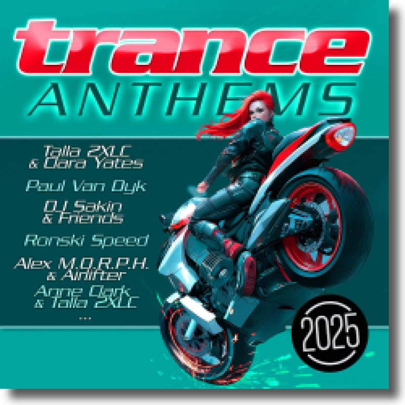 Trance Anthems 2025