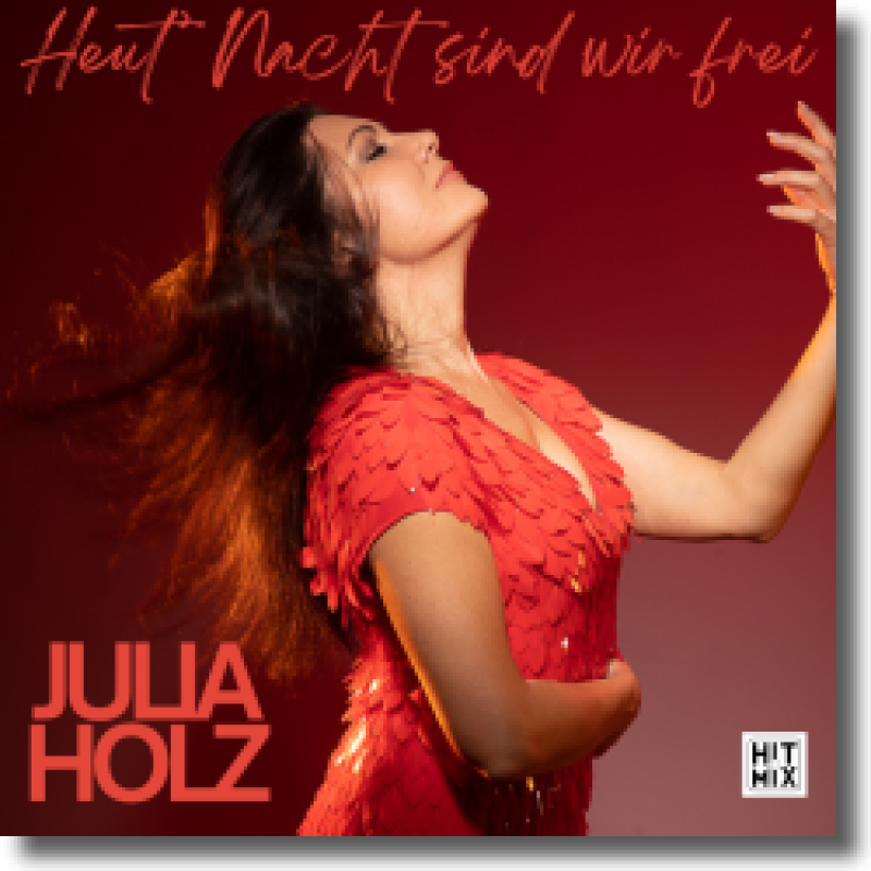 Julia Holz - Nacht sind wir frei