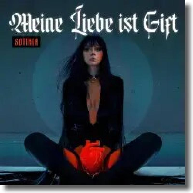 Sotiria - Meine Liebe ist Gift