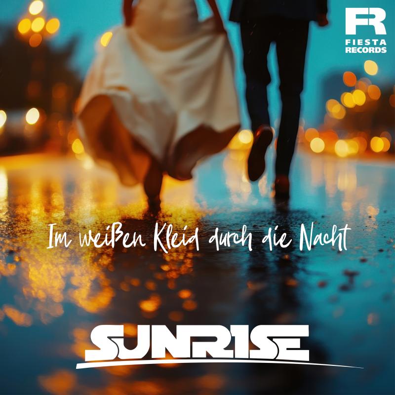 Sunrise - Im weißen Kleid durch die Nacht