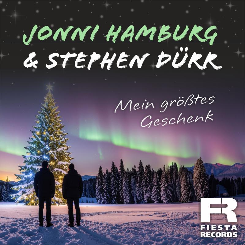 Jonni Hamburg & Stephen Dürr - Mein größtes Geschenk