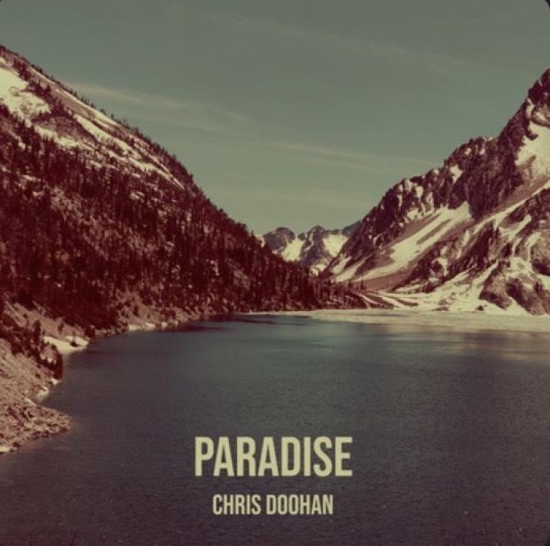 Chris Doohan - Paradise