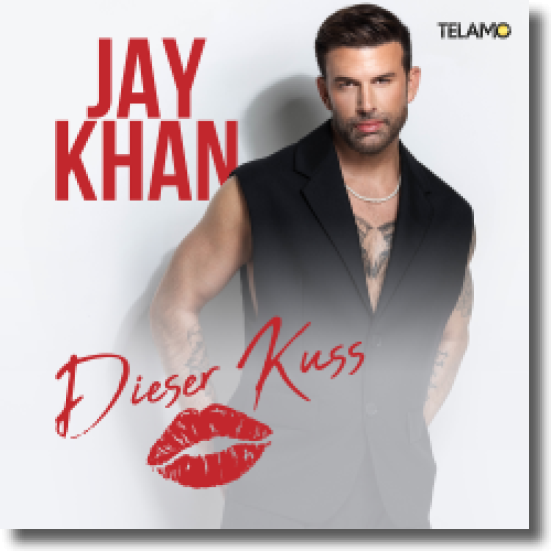 Jay Khan - Dieser Kuss