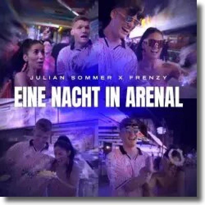 Julian Sommer x Frenzy - Eine Nacht in Arenal