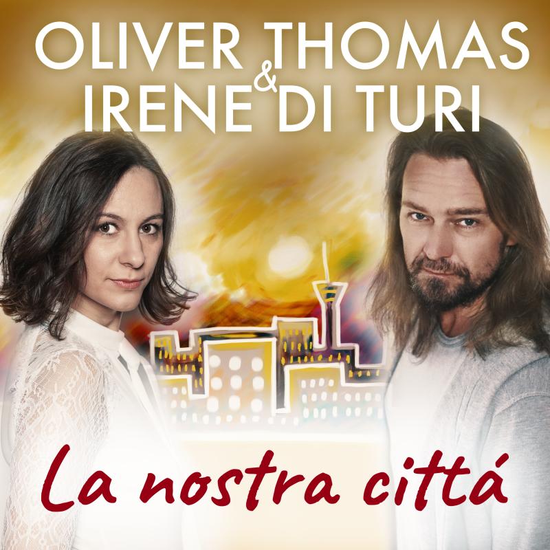 Oliver Thomas & Irene di Turi - La nostra cittá - Unsere Stadt