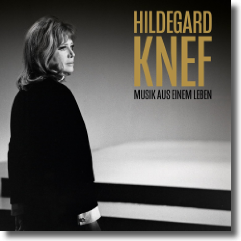 Hildegard Knef - Musik aus einem Leben