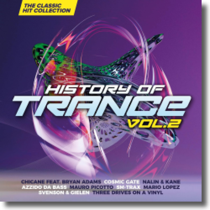 History of Trance Vol. 2 - Classic Hit Collection