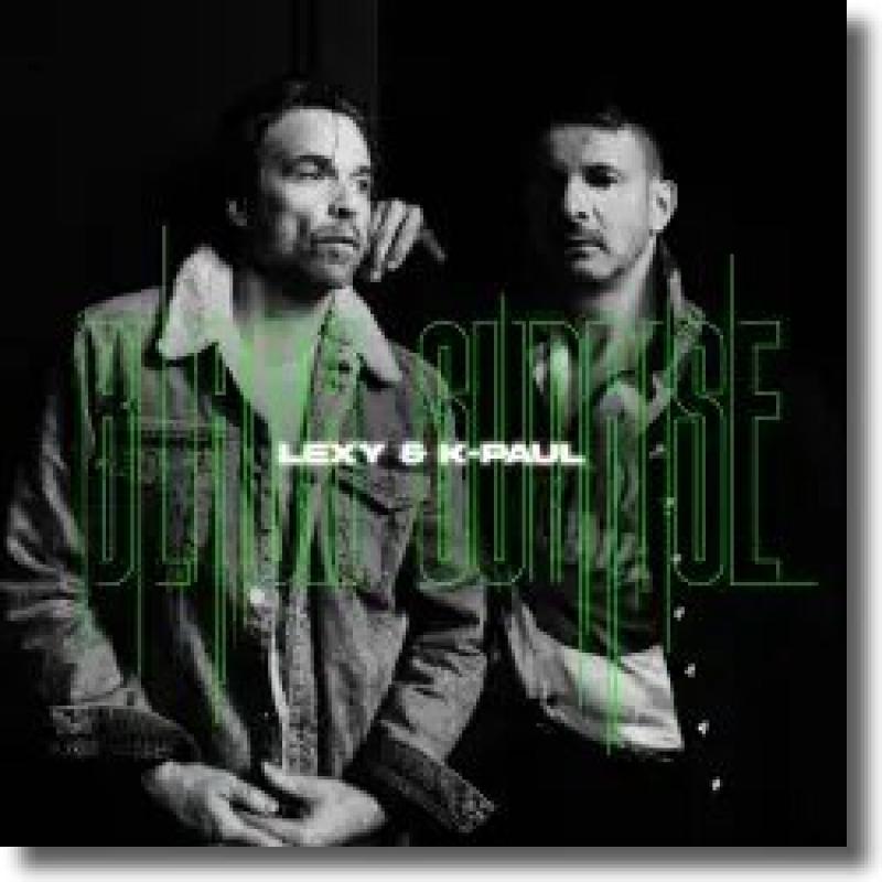 Lexy & K-Paul - Black Sunrise