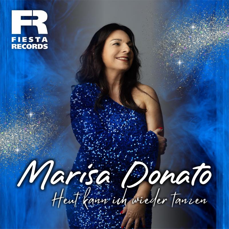 Marisa Donato - Heut kann ich wieder tanzen