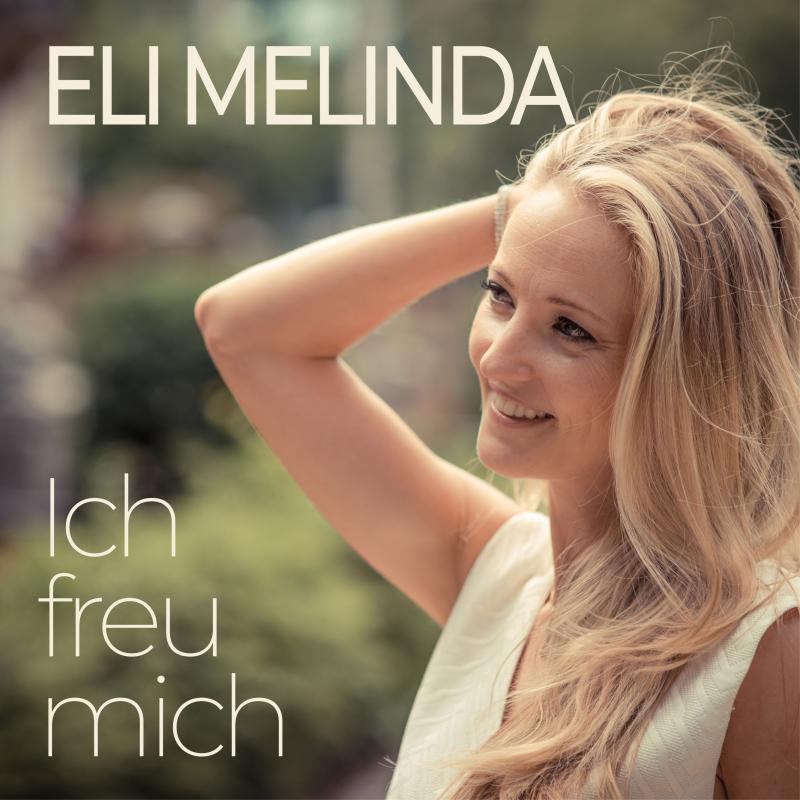 Eli Melina - Ich freu mich