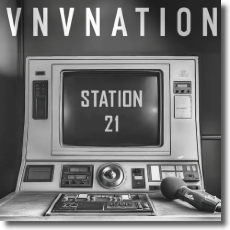 VNV Nation - Station 21
