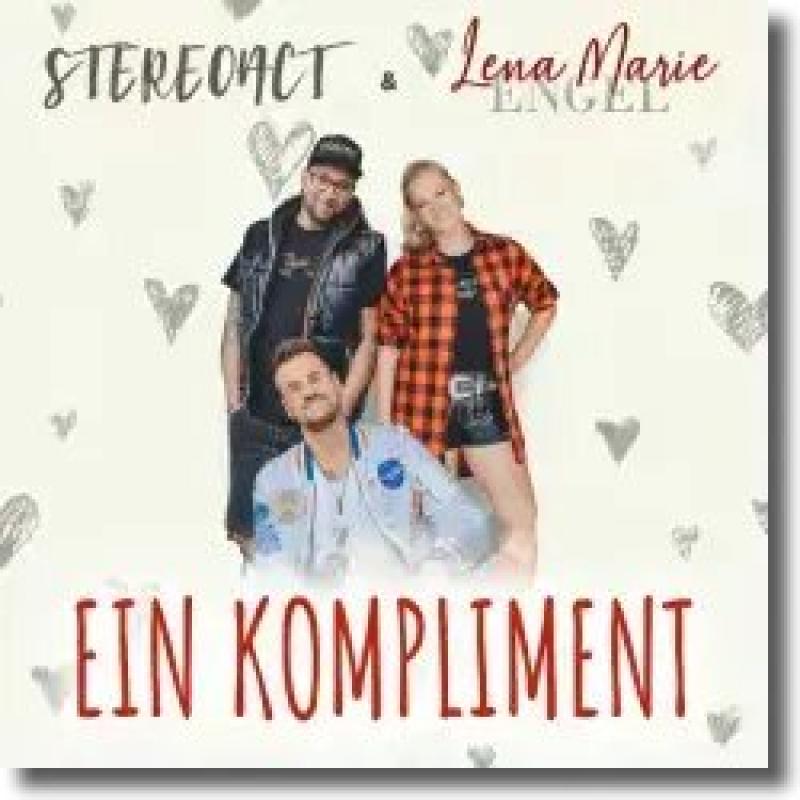 Stereoact & Lena Marie Engel Ein - Kompliment