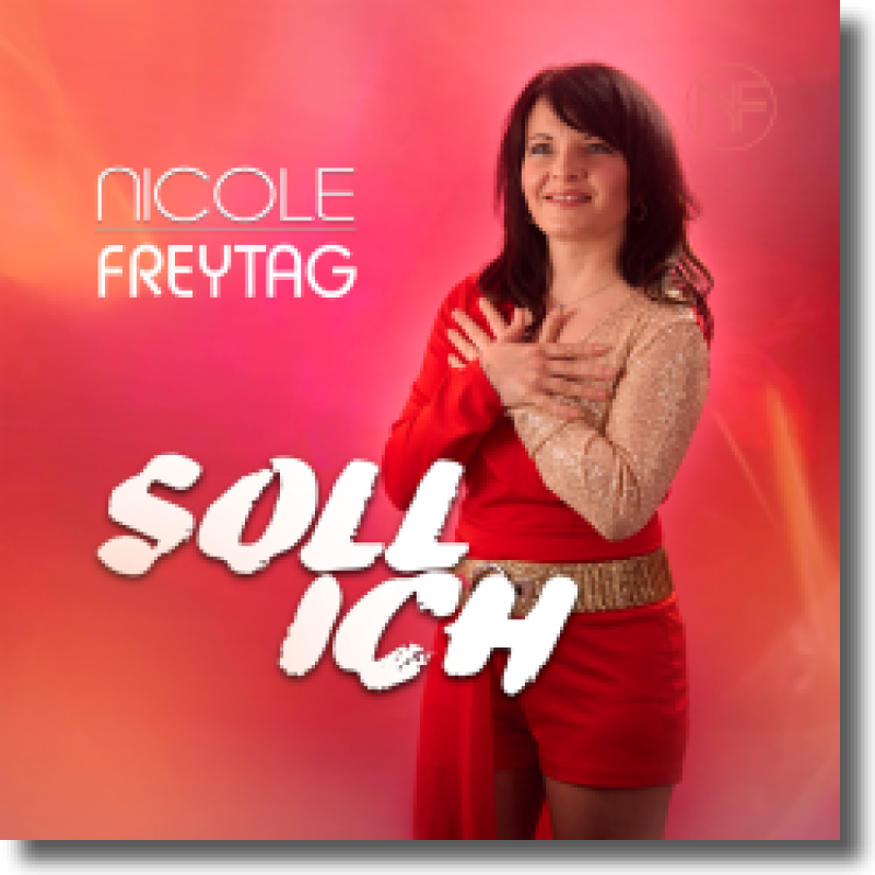 Nicole Freytag - Soll ich