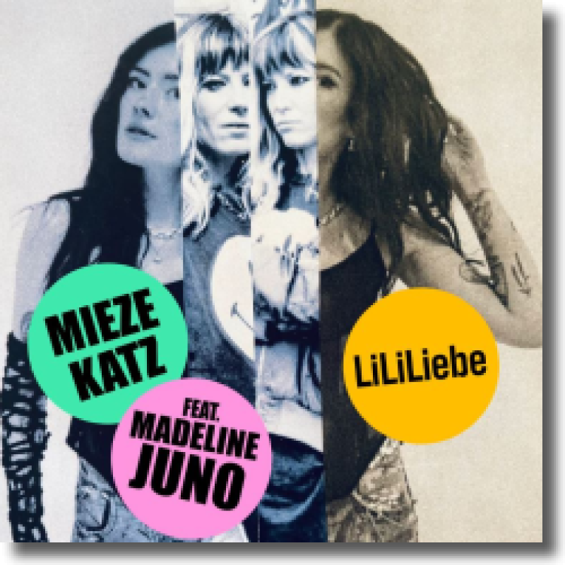 Mieze Katz & Madeline Juno - LiLiLiebe