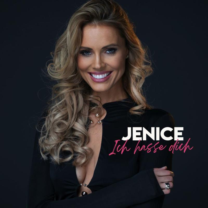 Jenice - Ich Hasse Dich