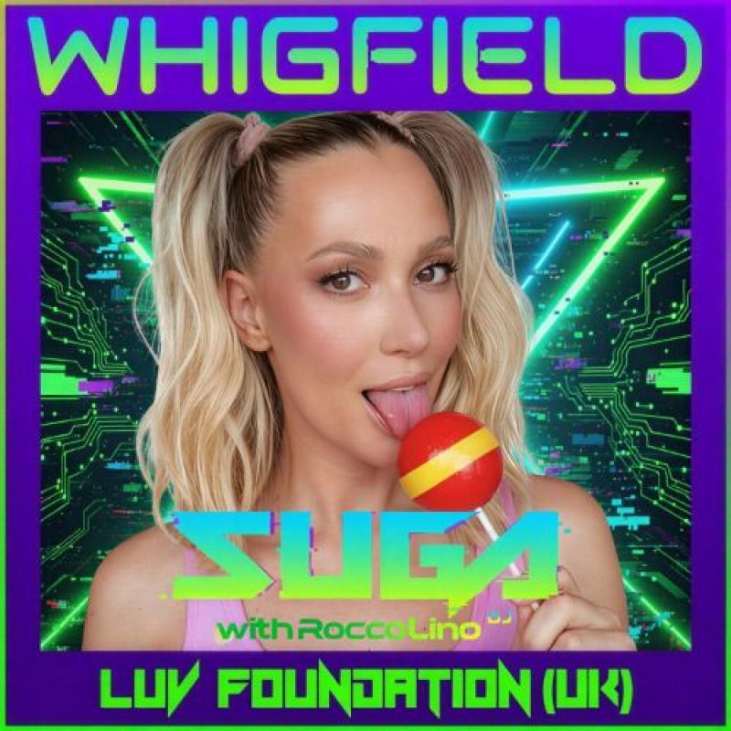 Whigfield feat. Luv Foundation (UK) & Rocco Lino DJ - Suga