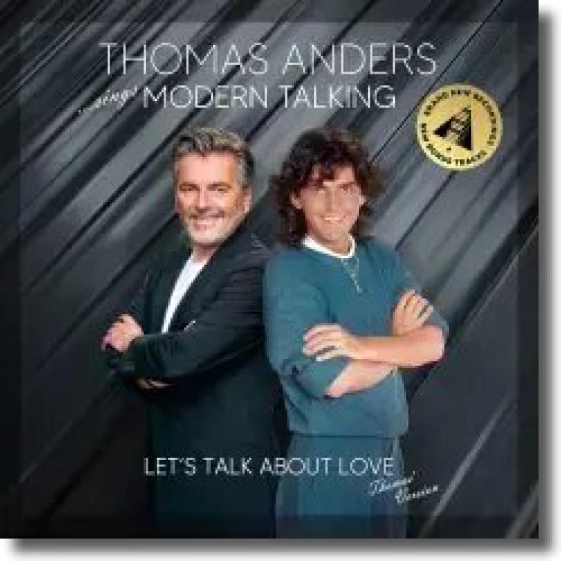 Thomas Anders - sings Modern Talking: Let's Talk About Love