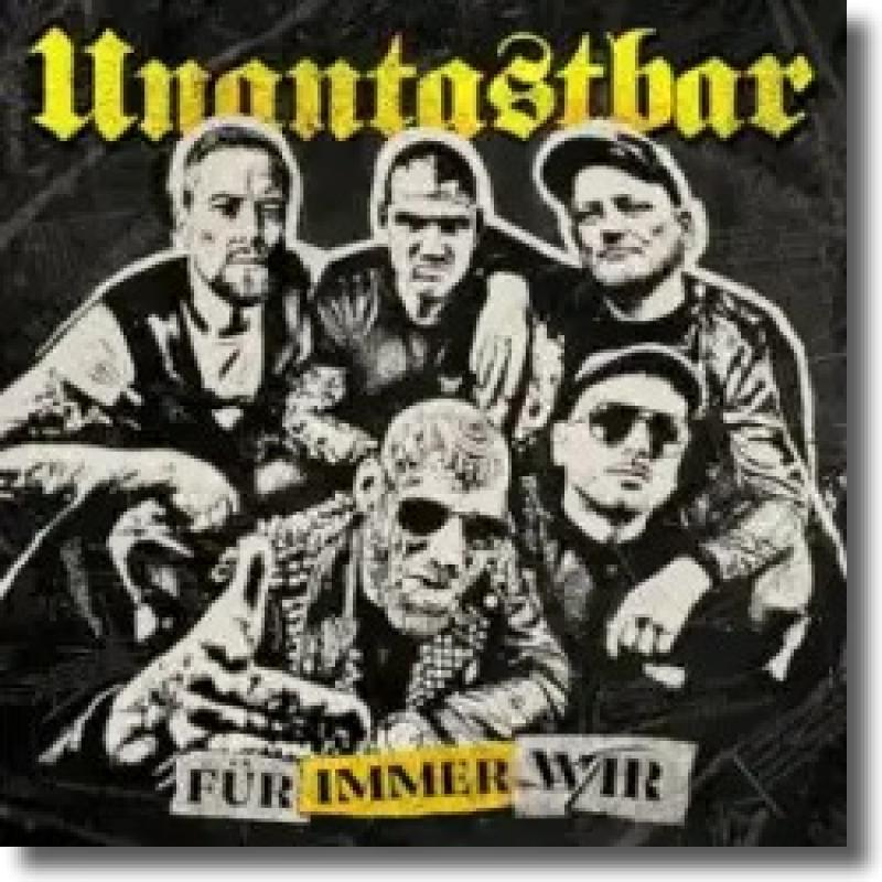 Unantastbar - Für immer wir