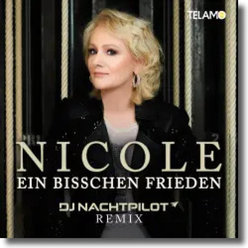Nicole - Ein bisschen Frieden (DJ Nachtpilot Remix)