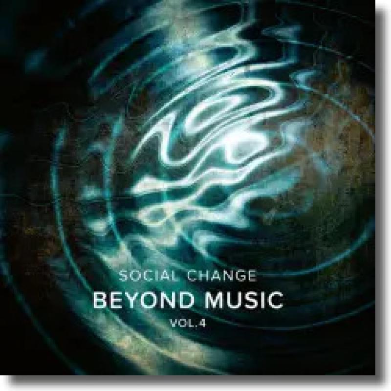 Beyond Music Vol. 4 - Social Change