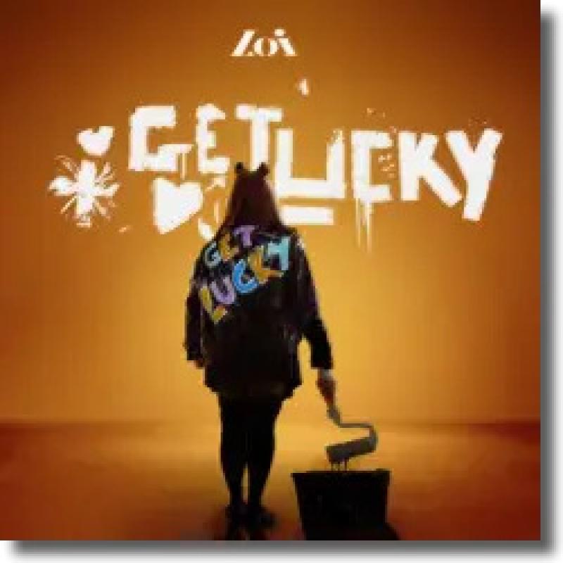 Loi - Get Lucky