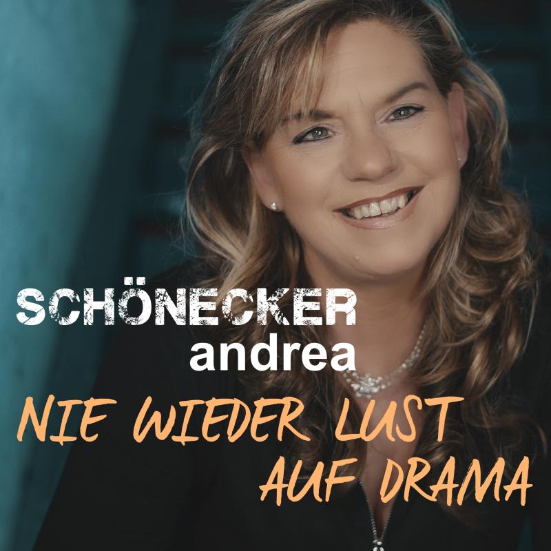 SCHÖNECKER Andrea - NIE WIEDER LUST AUF DRAMA