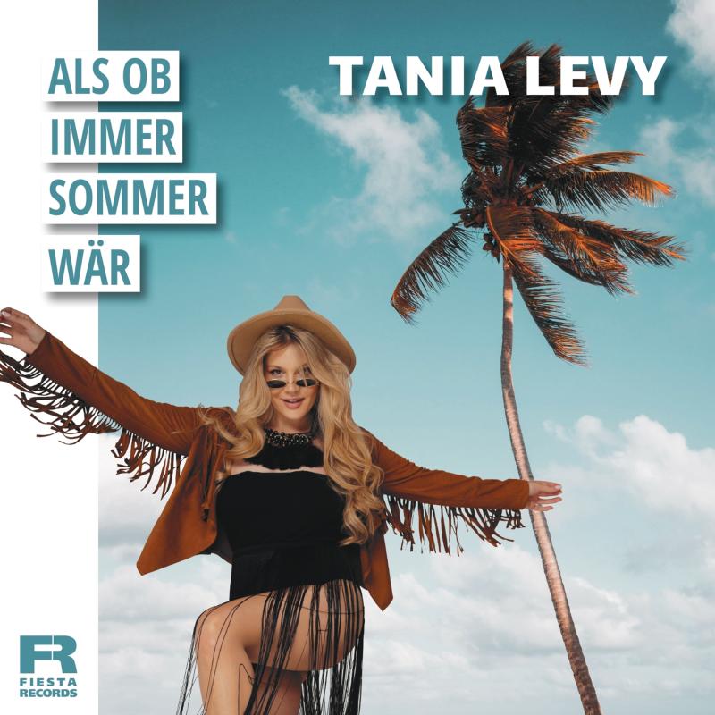 Tania Levy - Als ob immer Sommer wär