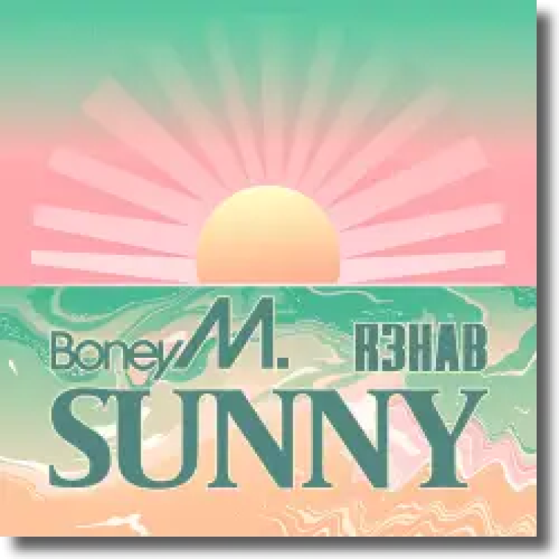 Boney M. x R3HAB - Sunny