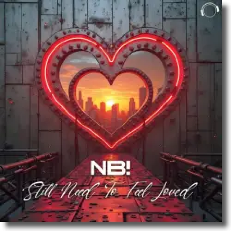 NB! - Still Need To Feel Loved