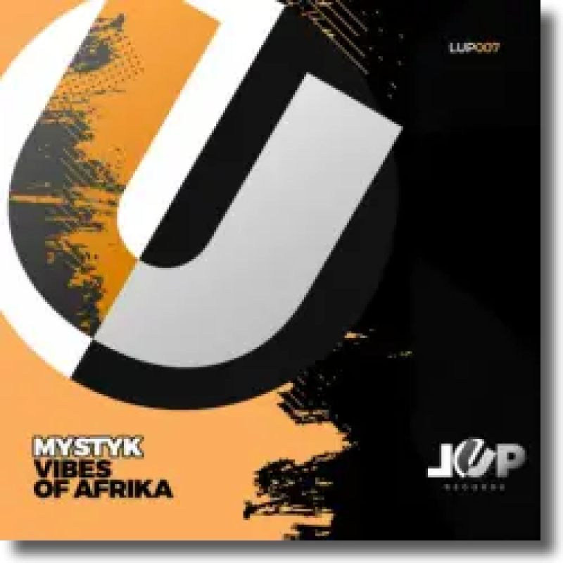 Mystyk - Vibes of Afrika