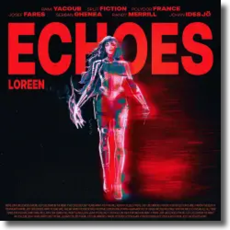 Loreen - Echoes