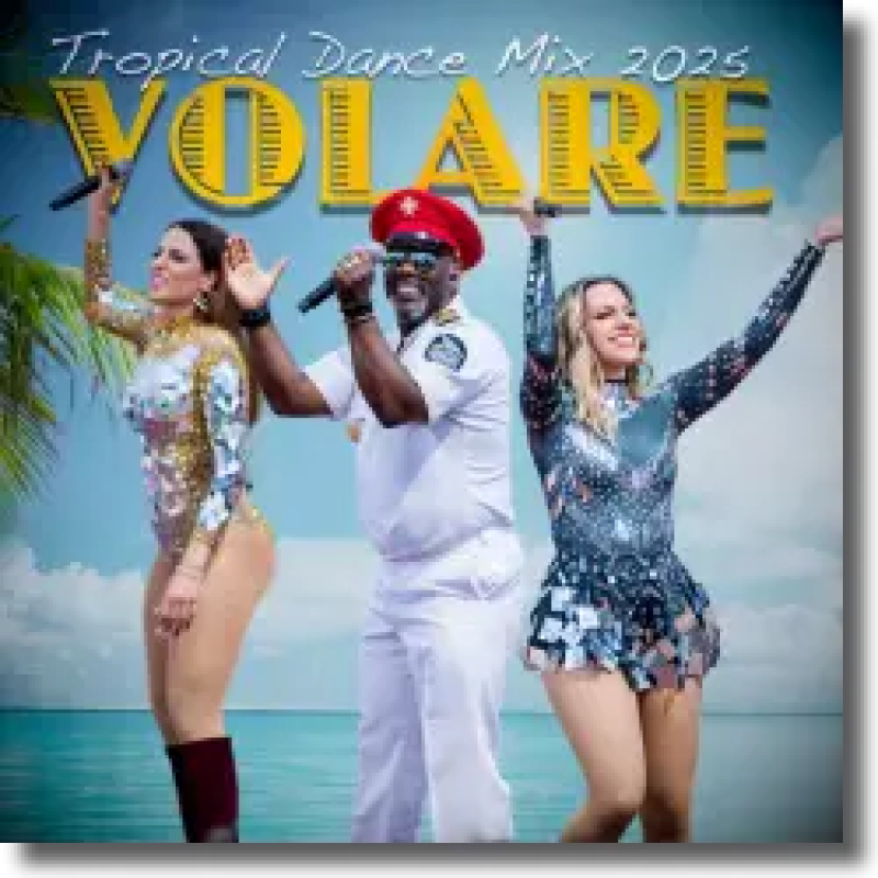 Captain Jack - VOLARE (Tropical Dance Mix 2025)