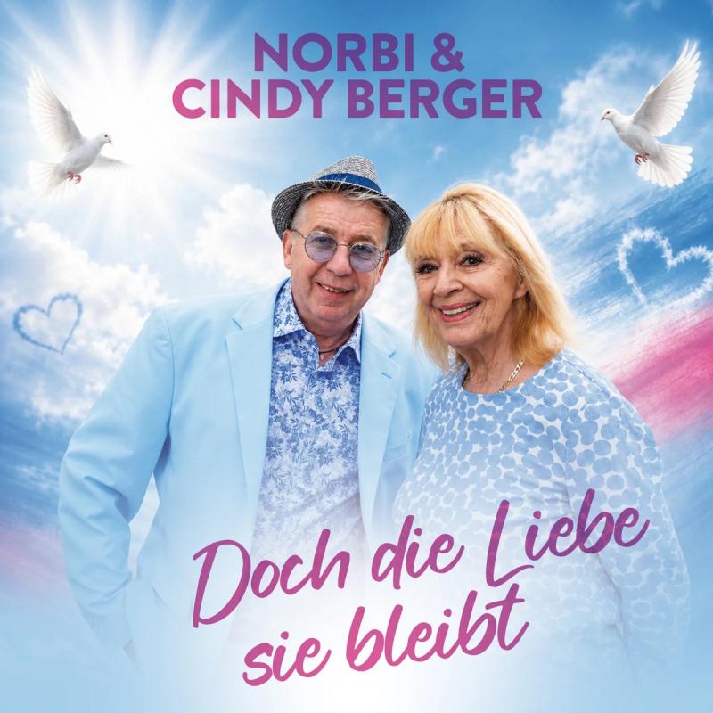 Norbi & Cindy Berger - Doch die Liebe sie bleibt